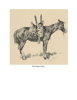 The Squaw Pony.
 