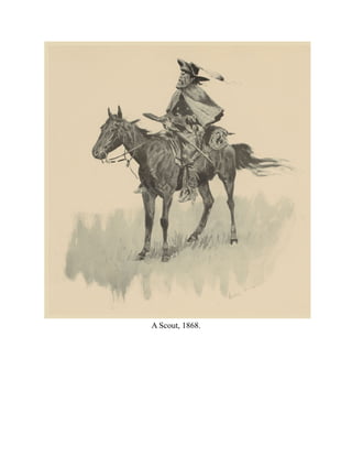 A Scout, 1868.
 