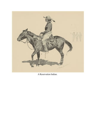 A Reservation Indian.
 