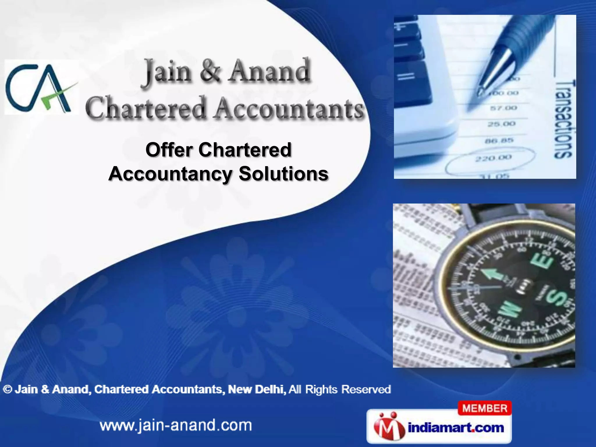 Jain & Anand, Chartered Accountants Delhi India | PPSX