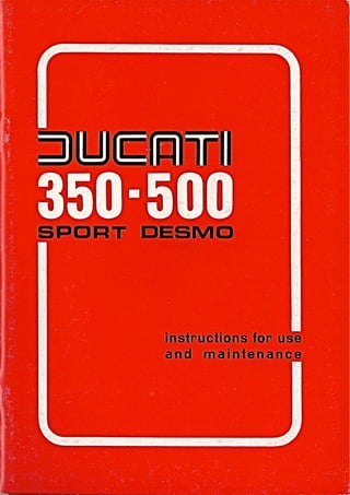 Ducati 350,500 Sport Desmo  '78 owner's manual