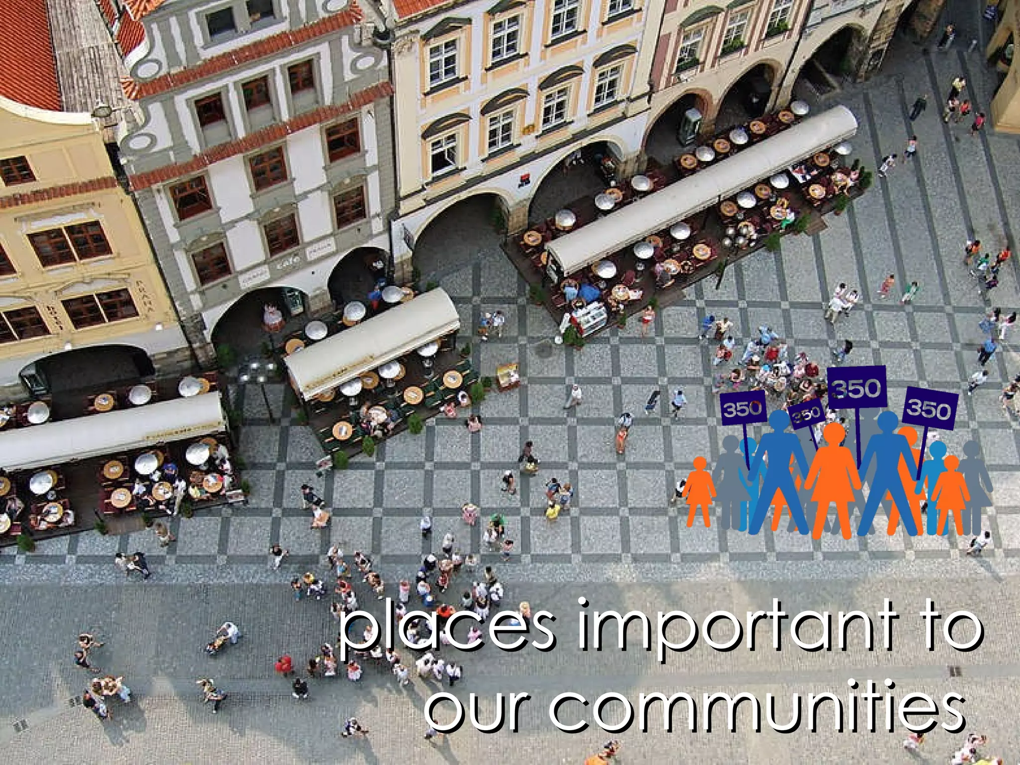 places important to our communities  