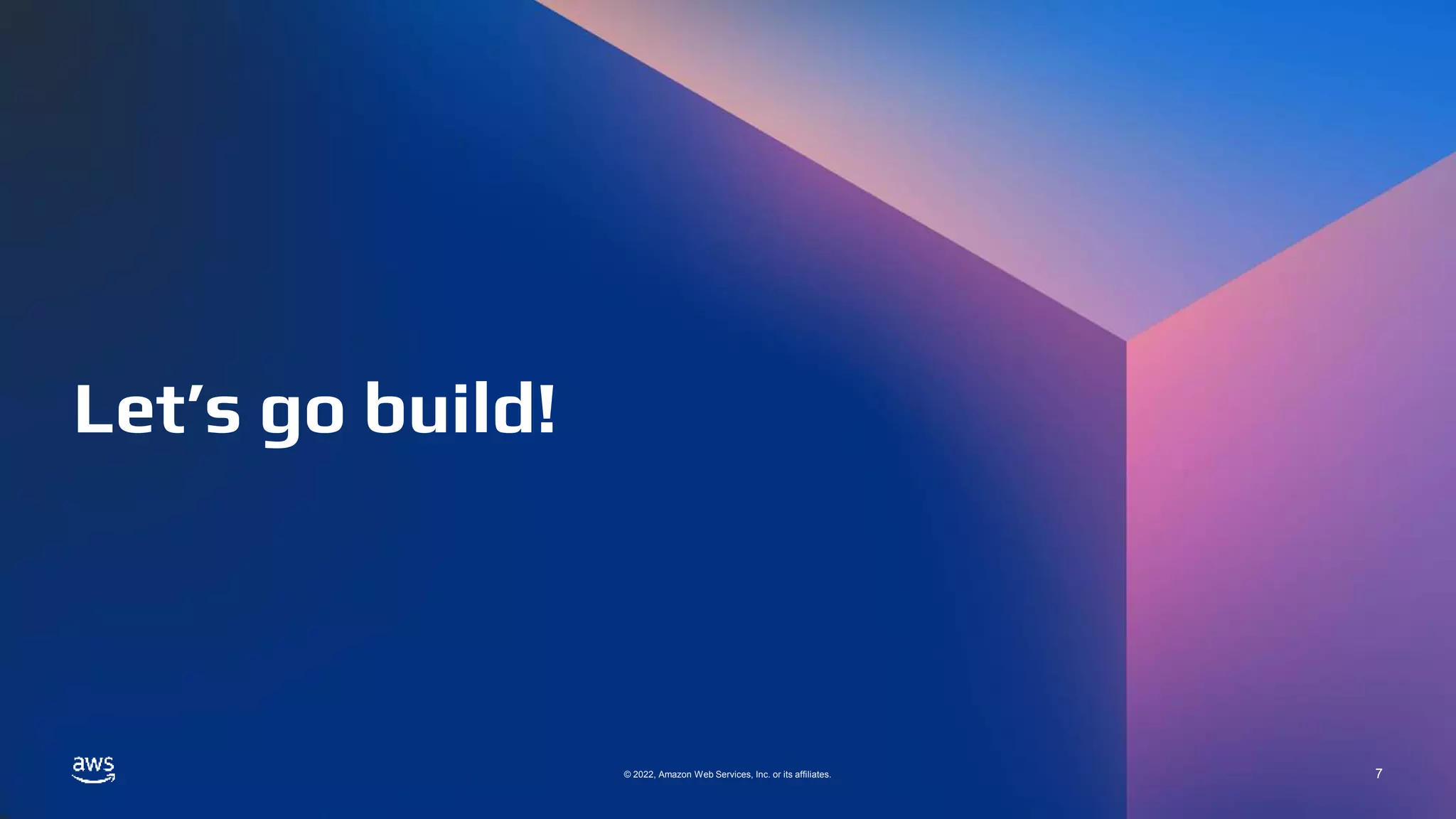 ONE SINK TO RULE THEM ALL: INTRODUCING THE NEW ASYNC SINK
© 2022, Amazon Web Services, Inc. or its affiliates.
© 2022, Amazon Web Services, Inc. or its affiliates.
Let’s go build!
7
 