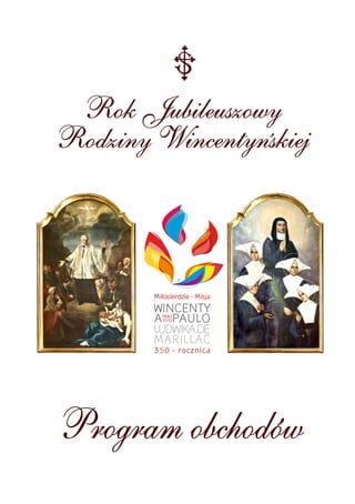 Obchody Roku Jubileuszowego Rodziny Wincentyńskiej  w kościele św. Krzyża w Warszawie