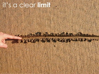 it ’s a clear  limit 