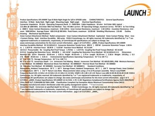 Product Specifications SFX-ANMR Type N Male Right Angle for 3/8 in SFX500 cable CHARACTERISTICS General Specifications
Interface N Male Body Style Right angle Mounting Angle Right angle Electrical Specifications
Connector Impedance 50 ohm Operating Frequency Band 0 – 6000 MHz Cable Impedance 50 ohm 3rd Order IMD, typical -
115 dBm @ 1800 MHz 3rd Order IMD Test Method Two +43 dBm carriers RF Operating Voltage, maximum (vrms) 707.00 V dc Test Voltag
e 2000 V Outer Contact Resistance, maximum 0.40 mOhm Inner Contact Resistance, maximum 1.50 mOhm Insulation Resistance, mini
mum 5000 MOhm Average Power 600.0 W @ 900 MHz Peak Power, maximum 10.00 kW Shielding Effectiveness 110 dB Outline
Drawing Mechanical Specifications
Outer Contact Attachment Method Radial compression Inner Contact Attachment Method Captivated Outer Contact Plating Silver Inne
r Contact Plating Gold Interface Durability 500 cycles ©2011 CommScope, Inc. All rights reserved. All trademarks identified by ® or ™ are
registered trademarks or trademarks, respectively, of CommScope.All specifications are subject to change. See
www.commscope.com/andrew for the most current information. page 1 of 3 3/7/2011 _x000C_Product Specifications SFX-ANMR
Interface Durability Method IEC 6116916:9.5 Connector Retention Tensile Force 890 N | 200 lbf Connector Retention Torque 2.00 N-
m | 1.50 ft lb Insertion Force 28.00 N | 6.29 lbf Insertion Force Method IEC 61169-
16:9.3.5 Pressurizable No Coupling Nut Proof Torque 1.70 Nm | 1.25 ft lb Coupling Nut Proof Torque Method IEC 61169-
4:9.3.6 Coupling Nut Retention Force 450.00 N | 101.16 lbf Coupling Nut Retention Force Method IEC 6116916:9.3.11 Dimensions
Nominal Size 3/8 in Diameter 20.60 mm | 0.81 in Height 44.50 mm | 1.75 in Length 58.50 mm | 2.30 in Weight 143.00 g | 0.3
2 lb Width 20.60 mm | 0.81 in Environmental Specifications Operating Temperature 55 °C to +85 °C (-
67 °F to +185 °F) Storage Temperature 65 °C to +100 °C (-
85 °F to +212 °F) Immersion Depth 1 m Immersion Test Mating Mated Immersion Test Method IEC 60529:2001, IP68 Moisture Resistanc
e Test Method IEC 6006823 Mechanical Shock Test Method IEC 60068227 Thermal Shock Test Method IEC 600682-
14 Vibration Test Method IEC 6006826 Corrosion Test Method IEC 60068211 Standard Conditions
Attenuation, Ambient Temperature 20 °C | 68 °F Average Power, Ambient Temperature 40 °C | 104 °F Average Power, Inner Conduct
or Temperature 100 °C | 212 °F Return Loss Note Measurements taken using a .9 m (3 ft) jumper assembly Return Loss/VSWR
Frequency Band 0.05–1.0 GHz 1.0–2.0 GHz 2.0–2.5 GHz 2.5–5.0 GHz VSWR 1.05 1.08 1.10 1.43 Return Loss (dB) 32.00 28.30 26.40 15.00 ©2011
CommScope, Inc. All rights reserved. All trademarks identified by ® or ™ are registered trademarks or trademarks, respectively, of
CommScope.All specifications are subject to change. See www.commscope.com/andrew for the most current information. page 2 of 3
3/7/2011 _x000C_Product Specifications SFX-ANMR 5.0–6.0 GHz 1.78 11.00 Regulatory Compliance/Certifications Agency RoHS 2002/95/EC
China RoHS SJ/T 113642006 ISO 9001:2008 Classification Compliant by Exemption Above Maximum Concentration Value (MCV)
Designed, manufactured and/or distributed under this quality management system * F o o t n o t e s
Immersion Depth Immersion at specified depth for 24 hours ©2011 CommScope, Inc. All rights reserved. All trademarks identified by ® or
™ are registered trademarks or trademarks, respectively, of CommScope.All specifications are subject to change. See
www.commscope.com/andrew for the most current information. page 3 of 3 3/7/2011 _x000C_
 