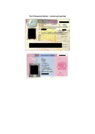 Tier 5 (Temporary Worker – creative and sporting)
 