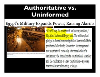 Authoritative vs.
  Uninformed
 