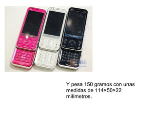 Y pesa 150 gramos con unas medidas de 114×50×22 milímetros. 