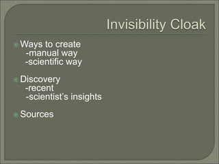  Ways to create
-manual way
-scientific way
 Discovery
-recent
-scientist’s insights
 Sources
 