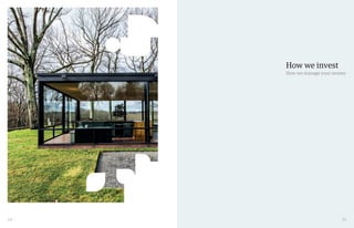 24 25
How we invest
How we manage your money
 