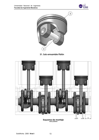 Universidad Nacional de Ingeniería
Facultad de Ingeniería Mecánica
SolidWorks 2009 Nivel I 13
 