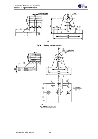 Universidad Nacional de Ingeniería
Facultad de Ingeniería Mecánica
SolidWorks 2009 Nivel I 28
 