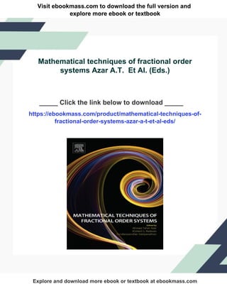 Mathematical techniques of fractional order systems Azar A.T. Et Al ...