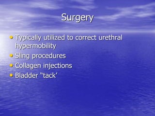 Urinary Incontinence.ppt