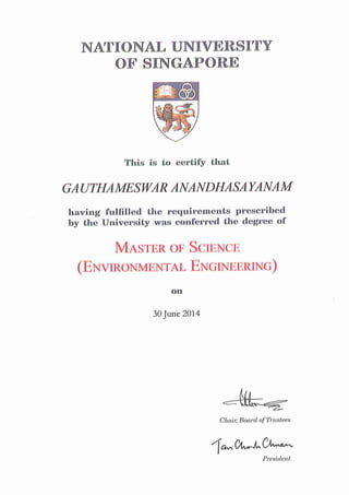 NUS - Master Degree Certification - Gauthameswar Anandhasayanam