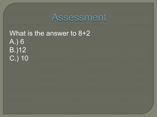 ActivityAdd the width of your science book, the width of your school desk and the width of the classroom door using a calculator. Add the width of your chair to the width of your school desk using a calculator.