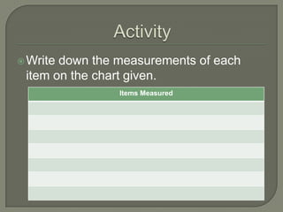 	The width of your school desk