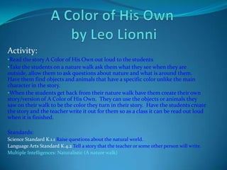 Language arts standard: K.2.2 Use pictures and content to aid comprehension and to draw conclusions or make predictions about story content.