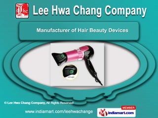 Manufacturer of Hair Beauty Devices
 