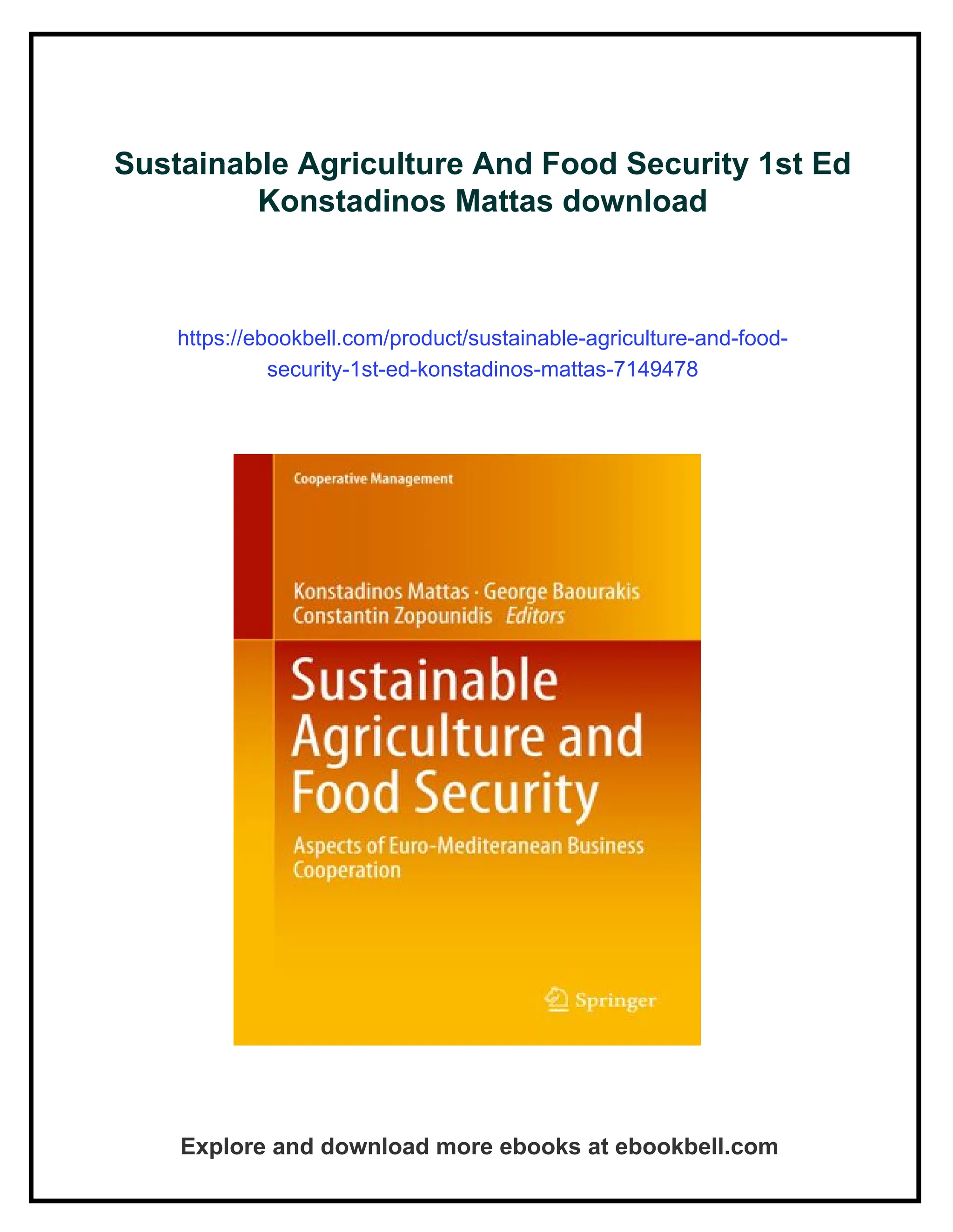 Sustainable Agriculture And Food Security 1st Ed Konstadinos Mattas | PDF
