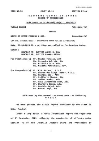 WP (Crl.) No(s). 406/2023
ITEM NO.50 COURT NO.11 SECTION PIL-W
S U P R E M E C O U R T O F I N D I A
RECORD OF PROCEEDINGS...