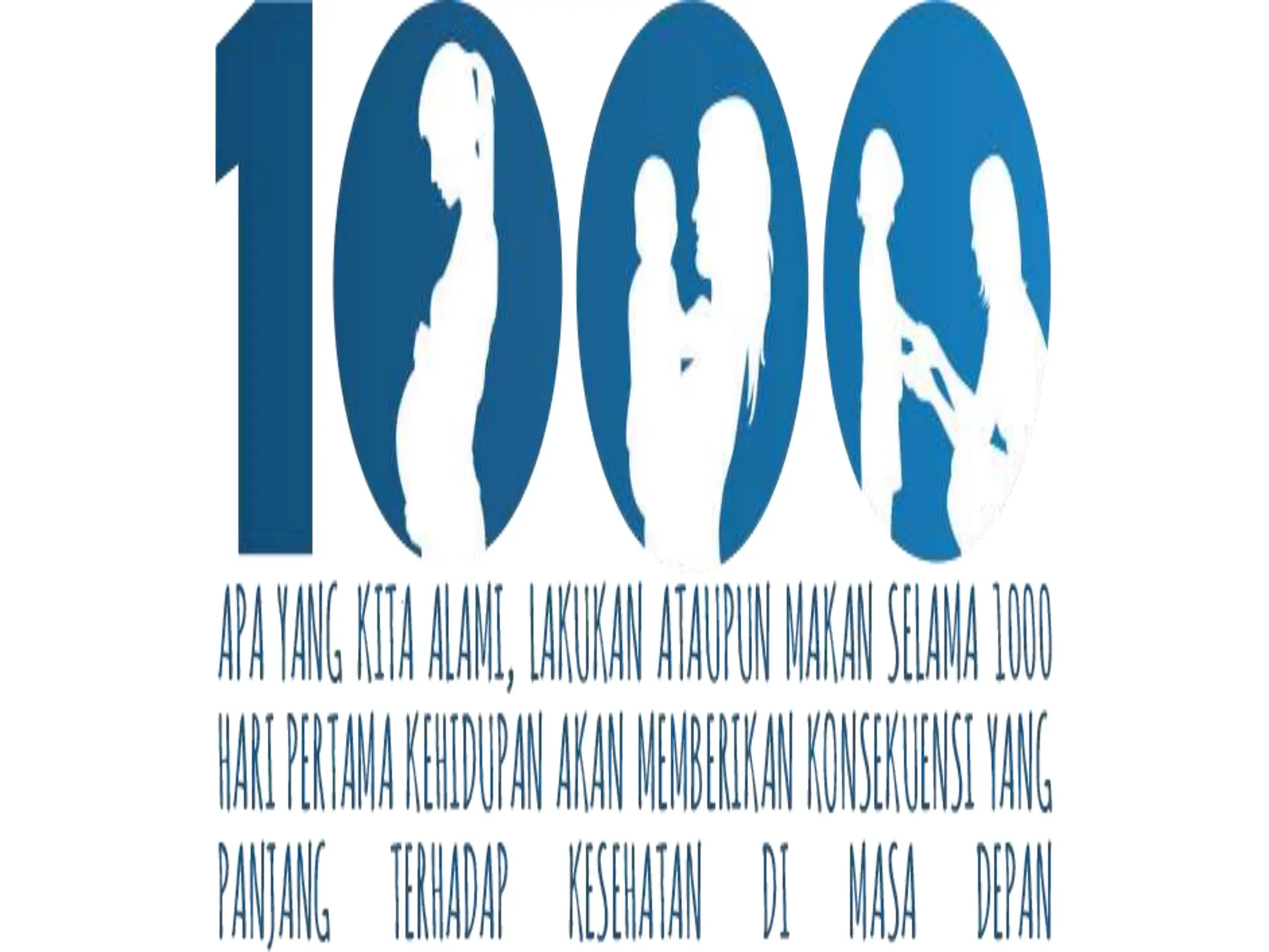 Materi tentang Seribu Hari Pertama Kehidupan | PPTX