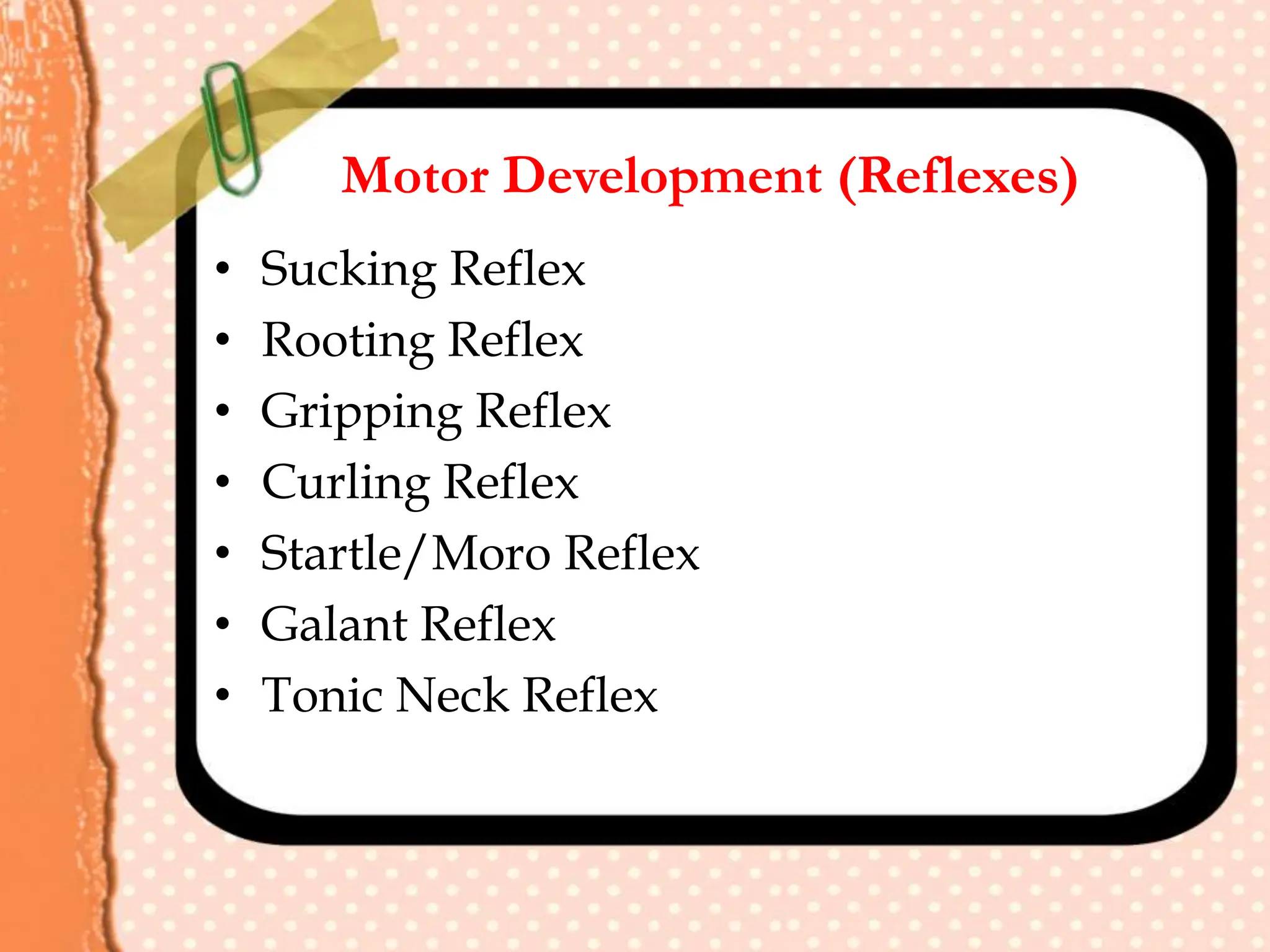 359724731-Development-during-Infancy-and-Toddlerhood-ppt.ppt