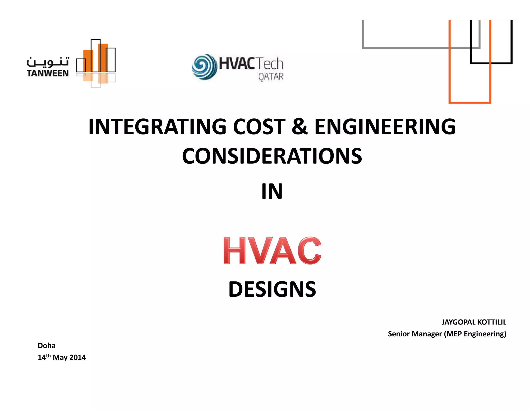Integrating Cost & Engineering Considerations in HVAC Design PPT