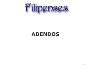 ADENDOS
31
 