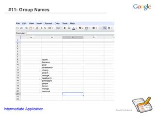 #11: Group Names Intermediate Application      
