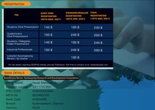 REGISTRATION
BANK DETAILS
FEE
EARLY BIRD
REGISTRATION
(09TH MAR, 2021)
STANDARD/REGULAR
REGISTRATION
(30TH APR, 2021)
FINAL
REGISTRATION
(12TH MAY
, 2021)
For fee details regarding SCOPUS indexed Journals Publication, Feel free to contact us at: dubai@wcaset.com
BANK NAME Kotak Mahindra Bank
Account number 3311747350
IFSC CODE KKBK0000466
MICR-No 600485006
Swift Code KKBKINBB
Branch Kodambakkam, Chennai
Country INDIA
Students [Oral Presentation]
Academicians
[Oral Presentation]
Students / Delegates
[Video Presentation]
Industrial Professionals
Listener/ Accompanying
Person / Co-Author
149 $
199 $
149 $
199 $
199 $
249 $
199 $
249 $
199 $
249 $
299 $
249 $
299 $
 