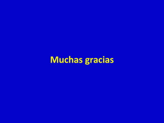 Muchas gracias 
