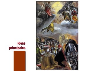 IdeasIdeas
principalesprincipales
 