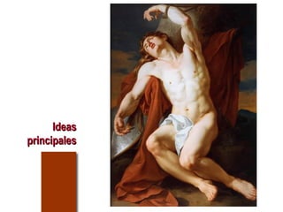 IdeasIdeas
principalesprincipales
 