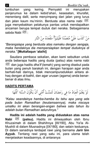 2                                        Booklet Da’wah
tumbuhan yang kering. Pernyakit ini merupakan
penjerumus ke dalam ...