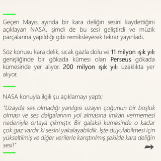 Kara Deliğin Sesi Kaydedildi