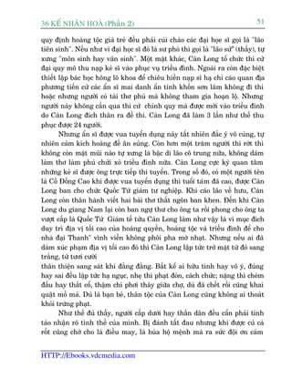 36 KÕ nh©n hoµ (Phêìn 2)                                                             51

quy àõnh hoaâng töåc giaâ treã àïìu phaãi cuái chaâo caác àaåi hoåe sô goåi laâ "laäo
tiïn sinh". Nïëu nhû vi àaåi hoåc sô àoá laâ sû phoá thò goåi laâ "laäo sûã” (thêìy), tûå
xûng "mön sinh hay vaän sinh". Möåt mùåt khaác, Caân Long töí chûác thi cûã
àaåi quy mö thu naåp keã sô vaâo phuåc vuå triïìu àònh. Ngoaâi ra coân àùåc biïåt
thiïët lêåp baác hoåc höng lö khoa àïí chiïu hiïìn naåp sô haå chó caáo quan àõa
phûúng tiïën cûã caác êín sô mai danh êín tñnh khöën sún lêm khöng ài thi
hoùåc nhûng ngûúâi coá taâi thú phuá maâ khöng tham gia hoaån löå. Nhûng
ngûúâi naây khöng cêìn qua thi cûã chñnh quy maâ àûúåc múâi vaâo triïìu àònh
do Caân Long àñch thên ra àïì thi. Caân Long àaä laâm 3 lêìn nhû thïë thu
phuåc àûúåc 24 ngûúâi.
       Nhûng êín sô àûúåc vua tuyïín duång naây têët nhiïn àùæc yá vö cuâng, tûå
nhiïn caãm kñch hoaâng àïë ên suãng. Coân hún möåt trùm ngûúâi thi rúát thò
khöng coân mùåt muäi naâo tûå xûng laâ bêåc di laäo cö trung nûäa, khöng daám
laâm thú laâm phuá chûãi xoã triïìu àònh nûäa. Caân Long cûåc kyâ quan têm
nhûäng keã sô àûúåc öng trûåc tiïëp thi tuyïín. Trong söë àoá, coá möåt ngûúâi tïn
laâ Cöë Àöëng Cao khi àûúåc vua tuyïín duång thò tuöíi taám àaä cao, àûúåc Caân
Long ban cho chûác Quöëc Tûã giaám tû nghiïåp. Khi caáo laäo vïì hûu, Caân
Long coân thên haânh viïët hai baâi thú thêët ngön ban khen. Àïën khi Caân
Long du giang Nam laåi coân ban ngûå thû cho öng ta röìi phong cho öng ta
vûúåt cêëp laâ Quöëc Tûã Giaám tïë tûãu Caân Long laâm nhû vêåy laâ vò muåc àñch
duy trò àõa võ töëi cao cuãa hoaâng quyïìn, hoaâng töåc vaâ triïìu àònh àïí cho
nhaâ àaåi Thanh" vônh viïîn khöng phöi pha múâ nhaåt. Nhûng nïëu ai àaä
daám xuác phaåm àõa võ töëi cao àoá thò Caân Long lêåp tûác trúã mùåt tûâ àoã sang
trùæng, tûâ tûúi cûúâi
thên thiïån sang saát khñ àùçng àùçng. Bêët kïí ai hûäu tònh hay vö yá, àuáng
hay sai àïìu lêåp tûác haå nguåc, nheå thò phaåt àoân, caách chûác; nùång thò cheám
àêìu hay thùæt cöí, thêåm chñ phúi thêy giûäa chúå, duâ àaä chïët röìi cuäng khai
quêåt möì maã. Duâ laâ baån beâ, thên töåc cuãa Caân Long cuäng khöng ai thoaát
khoãi trûâng phaåt.
       Nhû thïë àuã thêëy, ngûúâi cêëp dûúái hay thêìn dên àïìu cêín phaãi tónh
taáo nhêån roä tònh thïë cuãa mònh. Bõ àaánh têët àau nhûng khi àûúåc cuã caâ
röët cuäng chúá cho laâ àiïìu may, laâ buâa höå mïånh maâ ra sûác àöåi ún caãm


HTTP://Ebooks.vdcmedia.com
 