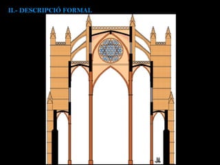 II.-  DESCRIPCIÓ FORMAL 