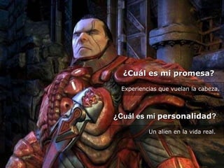 ¿Cuál es mi promesa?  ¿Cuál es mi  personalidad ?  Experiencias que vuelan la cabeza. Un alien en la vida real. 