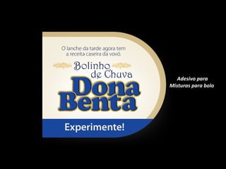 Adesivo para Misturas para bolo  