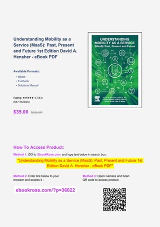 Understanding Mobility as a Service (MaaS): Past, Present and Future ...