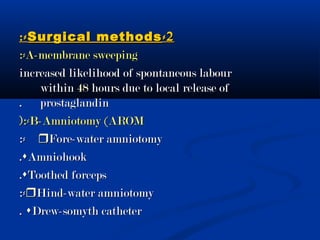 Arm Induction Prolonged pregnancy &induction of labour | PPT