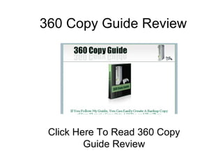 360 Copy Guide Review Click Here To Read 360 Copy Guide Review 