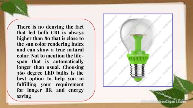 360 degree led bulbs with higher cri level a source of true natural