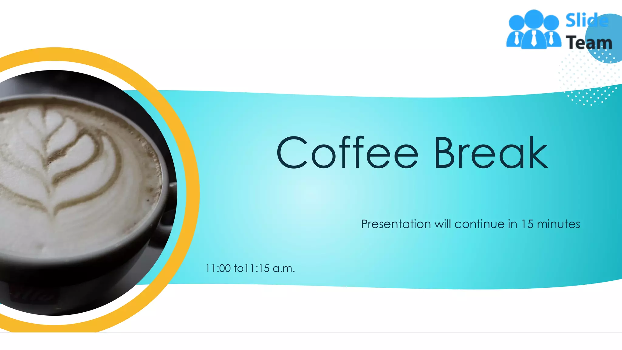 Coffee Break
Presentation will continue in 15 minutes
11:00 to11:15 a.m.
56
 