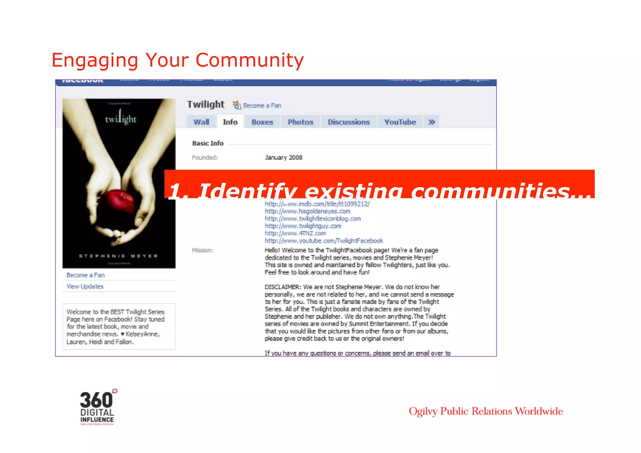 Engaging Your Community




          1. Identify existing communities…
 