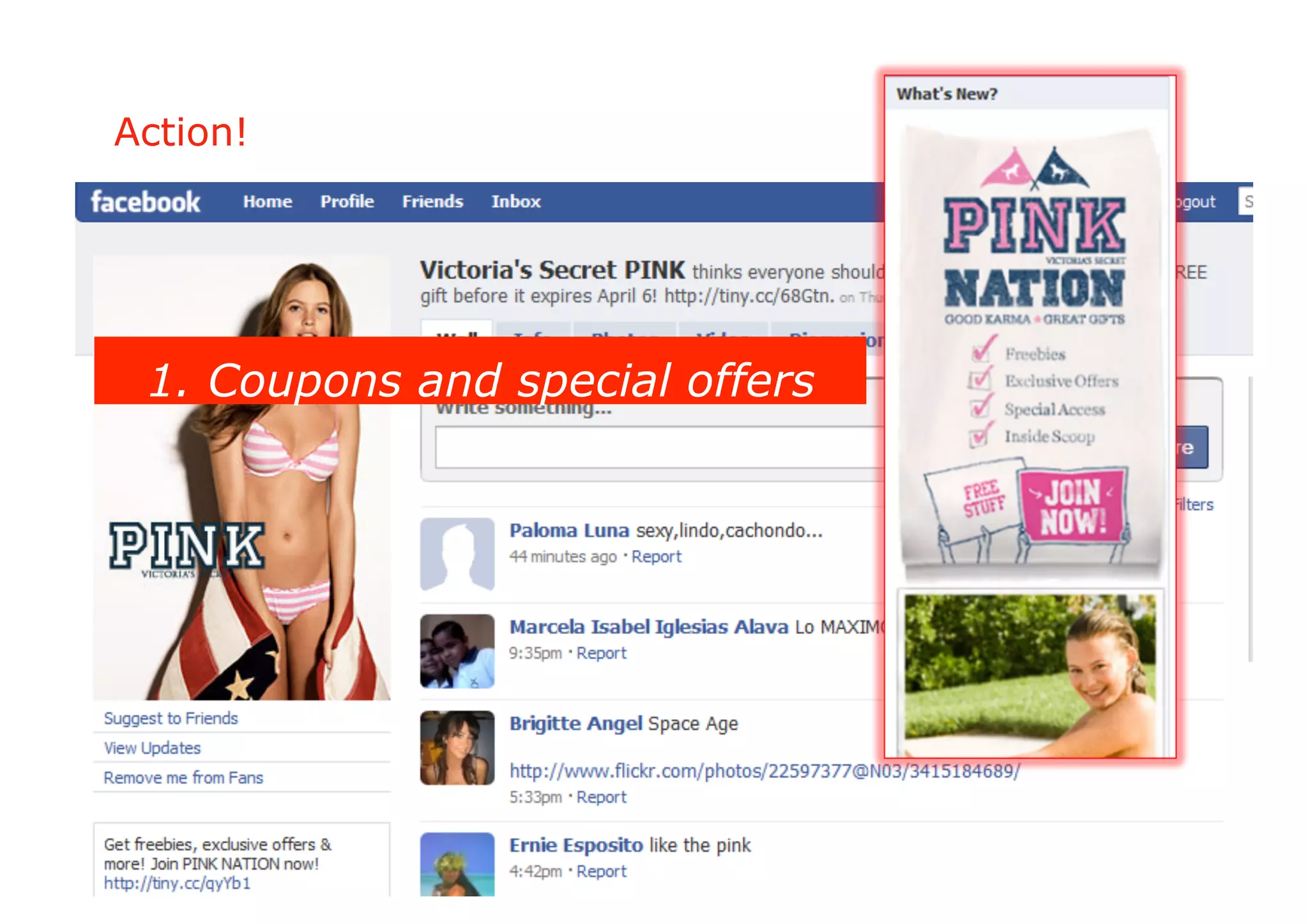 Action!




 1. Coupons and special offers
 