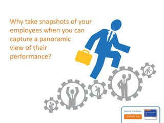 Check out our 
360-degree feedback 
eBook and learn how 
to put your talent 
management in focus 
– from every angle. 
Get the full eBook: 
Download now 
 