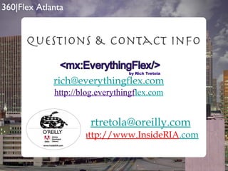 Questions & Contact Info [email_address] http://blog.everythingf lex.com [email_address] http://www.InsideRIA .com 